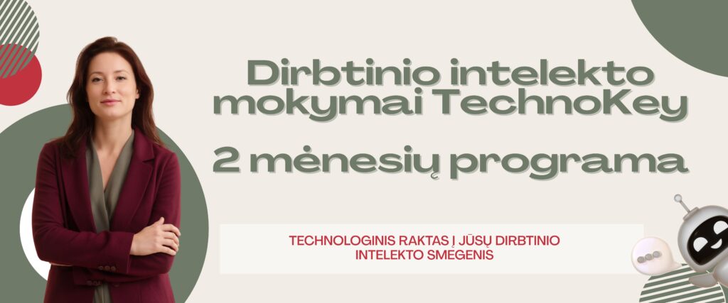 dirbtinio intelekto mokymai, Margareth key, TechnoKey