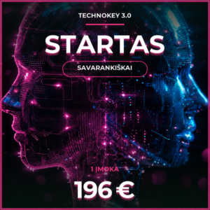 DI mokymai TechnoKey 3.0 Startas: Dalinis mokėjimas 2 kartai po 196€