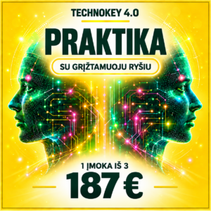 DI mokymai TechnoKey 4.0 Praktika: Dalinis mokėjimas 3 kartai po 187€: 1 įmoka